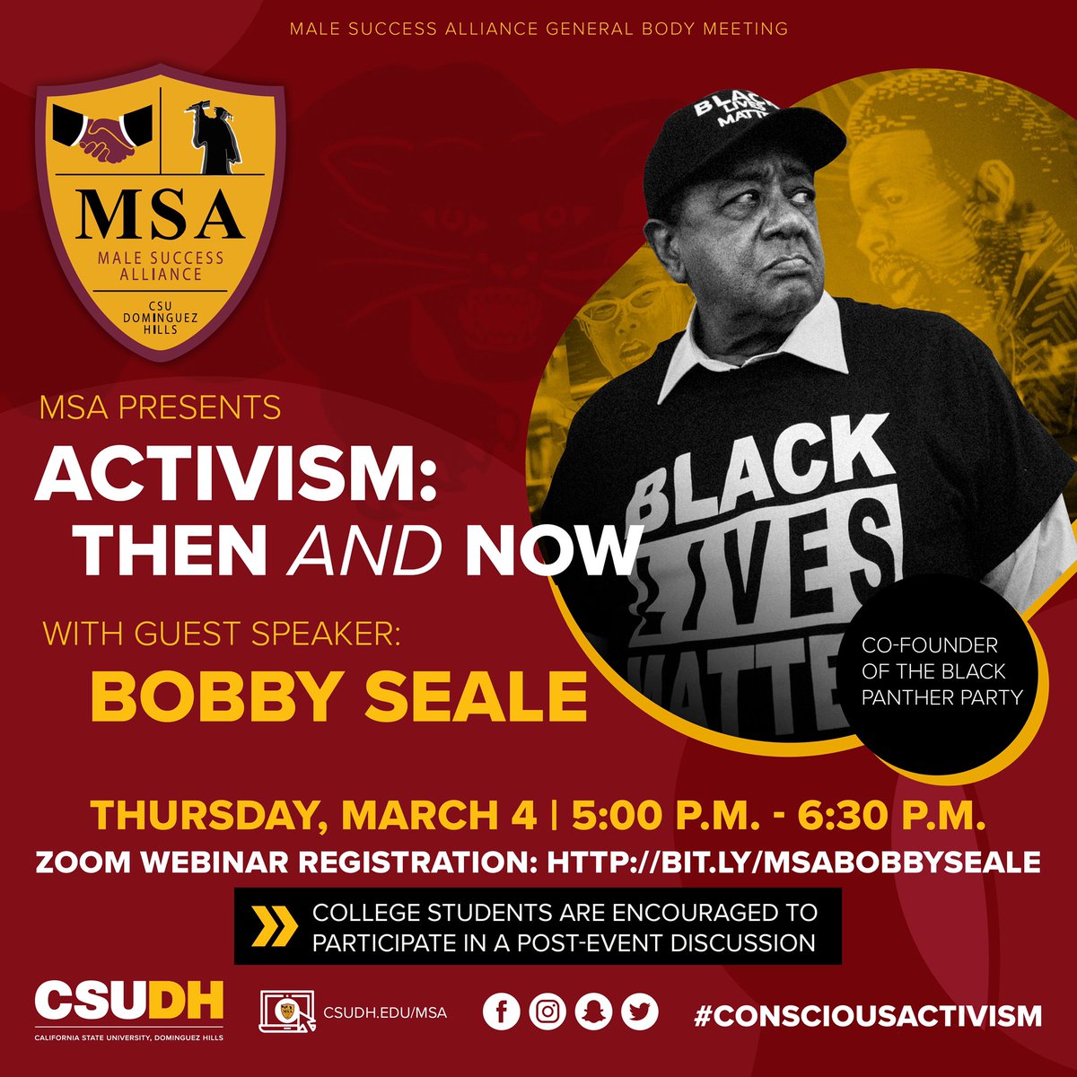 MSA_CSUDH's tweet photo. Black Panther Party Co-Founder Bobby Seale will discuss Activism: Then and Now as well as answer audience questions today at 5:00 p.m. Register at https://t.co/MhjUiXeiJ0. #msagbm #consciousactivism https://t.co/75yaopFWgp