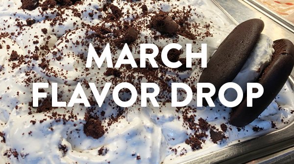 MARCH FLAVOR DROP: We're featuring Whoopie Pie,  Maple Sap Tap (Maine maple syrup + housemade maple walnut brittle), Fully Baked (27th Chip cookies + soft baked brownies), and German Chocolate Cake Sorbetto. In Brunswick and online all month.
