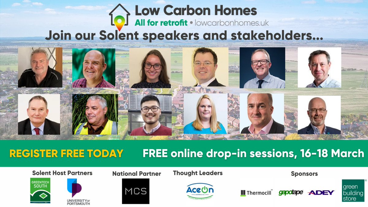 We have a fantastic line-up of speakers for our Low Carbon Homes Solent, drop-in event, 16-18 Mar

@portsmouthuni 
@McsCertified @AceOn_Group @PartingtonRich @absolar_energy 
@ADEY_Pro @Thermocill @gapotape 

Register FREE > bit.ly/3uMwAZI
#allforretrofit