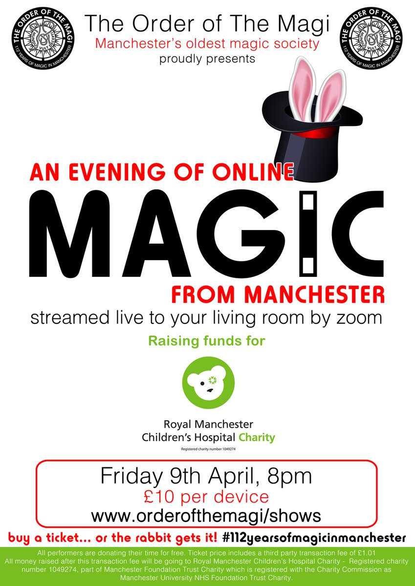 Join us on Friday 9th April for an Evening of Magic from Manchester streamed live to your home in aid of Royal Manchester Children's Hospital Charity.

Tickets are only £10 per device and are on sale now!
 orderofthemagi.co.uk/shows