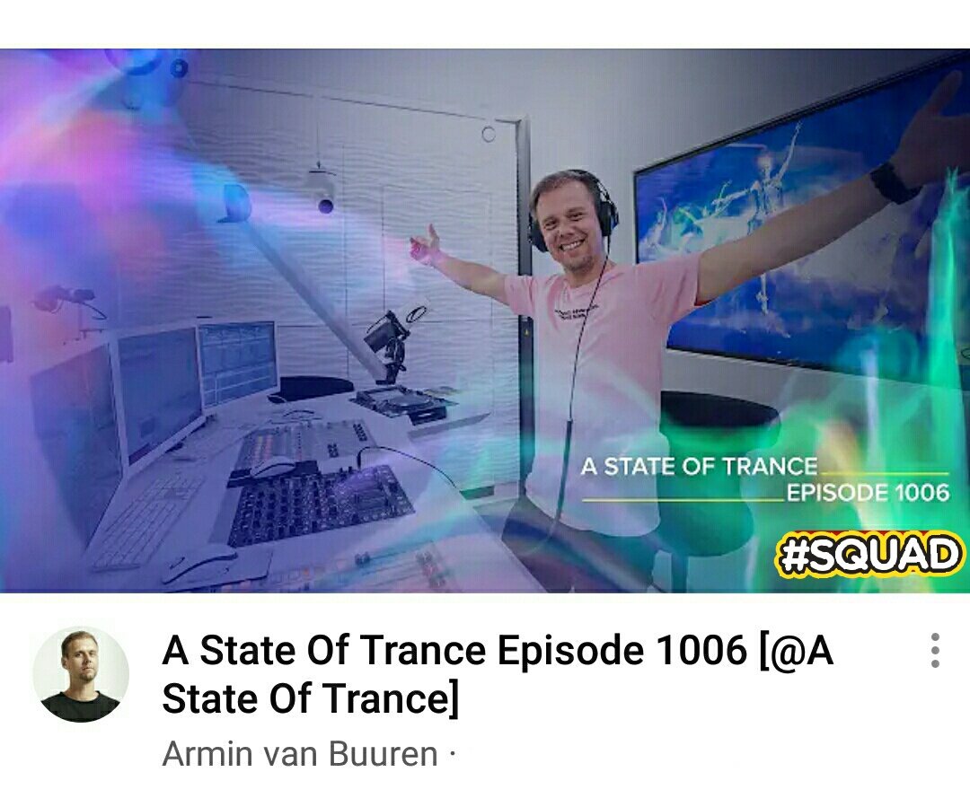 Tr4nceL0ver's tweet image. #NowPlaying 🔊 🎶 #Watching
@arminvanbuuren
Presents A State Of Trance Episode 1006 #ASOT1006

youtu.be/18ERLWSaGgI

#trance #progressive #progressivetrance #vocaltrance #techtrance #puretrance #hardtrance #psytrance #trancefamily #trancefam #dj