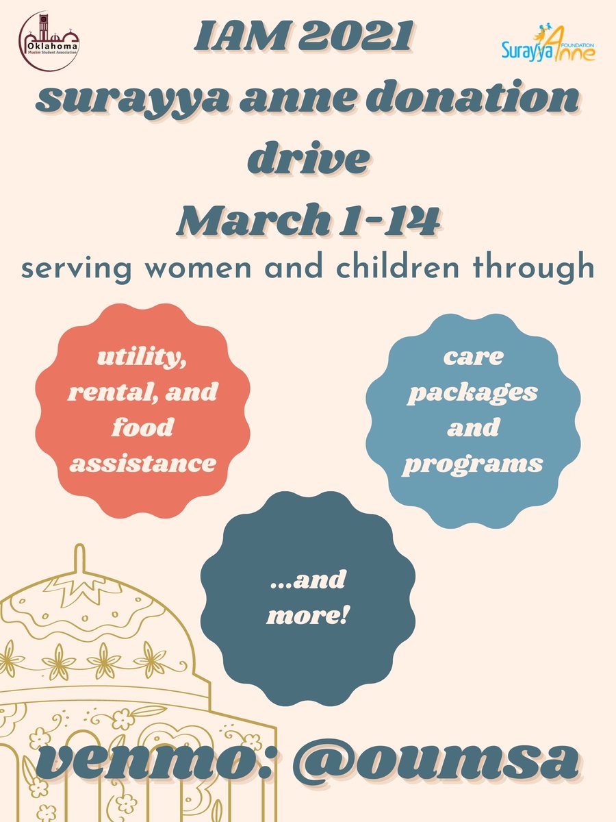 MuslimsOfOU's tweet image. Join us in our first fundraiser of IAM! We will be raising funds for @SurayyaAnneOKC a nonprofit that provides resources and programs to women and children in our community. To raise as much as we can, we need your help, so please share and repost our graphics! Venmo @oumsa !!