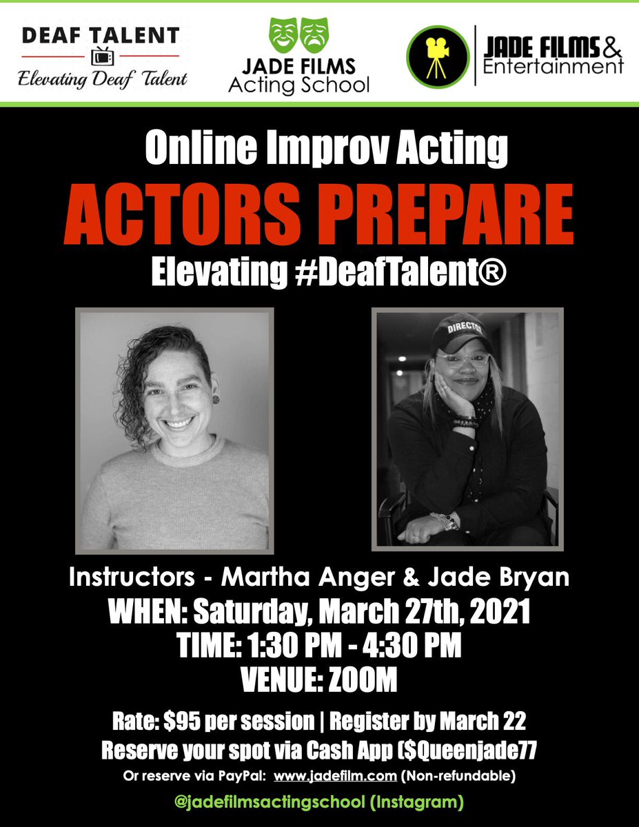 DeafShowRunner's tweet photo. Jade Films Acting School is offering two acting classes!
VOICE ACTING/VOICE LESSONS
March 20th & 21st (Sat/Sun)
ACTORS PREPARE: ELEVATING #DEAFTALENT®️
Martha Anger will join Jade to teach improvi acting🎭
Saturday, March 27th
Register https://t.co/3SrzSfM15W #ACTORSPREPARE https://t.co/K4nuDp2mJg