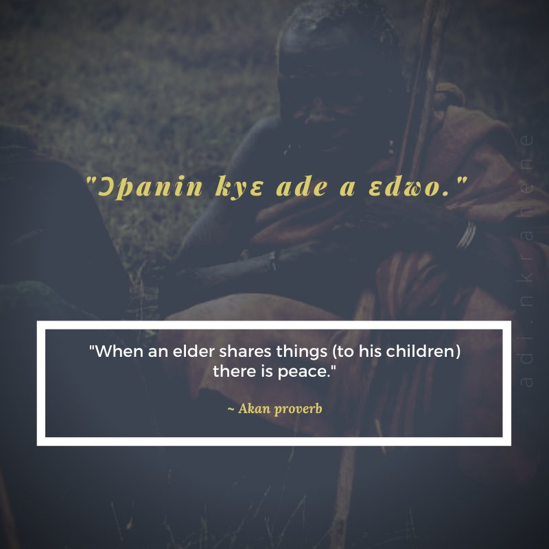 ANkrahene's tweet photo. Proverb of the day..
.
- The old person, because of his/her experience and wisdom is expected to be fair and rise above partisanship.
.
#wordsofwisdom #proverboftheday #AfricanProverb #Akanproverb #Akan 
#Ghana🇬🇭 #WestAfrica https://t.co/NX7kVATZdp