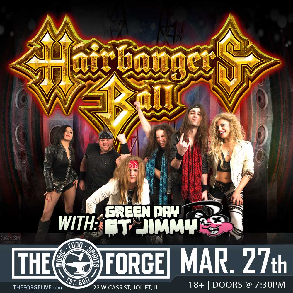 Hairbanger's Ball returns to rock The Forge! With special guests St. Jimmy : A Green Day Tribute Date: MARCH 27th, 2021 Ages: 18+ Ticket Link: ticketweb.com/event/hairbang…