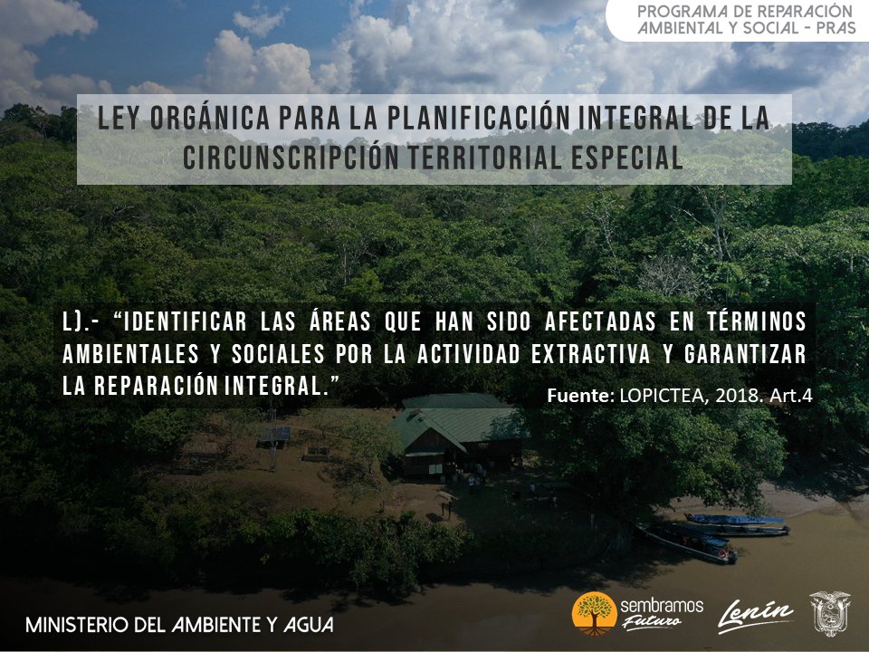#SomosPRAS🍃
¿Conoces cómo se contempla a la Reparación Integral dentro de los fines de la Ley Orgánica para la Planificación Integral de la Circunscripción Territorial Especial Amazónica?