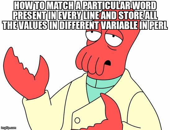 overflow_meme's tweet image. How to match a particular word present in every line and store all the values in different variable in perl stackoverflow.com/questions/6648… #perl #regex #regexgroup