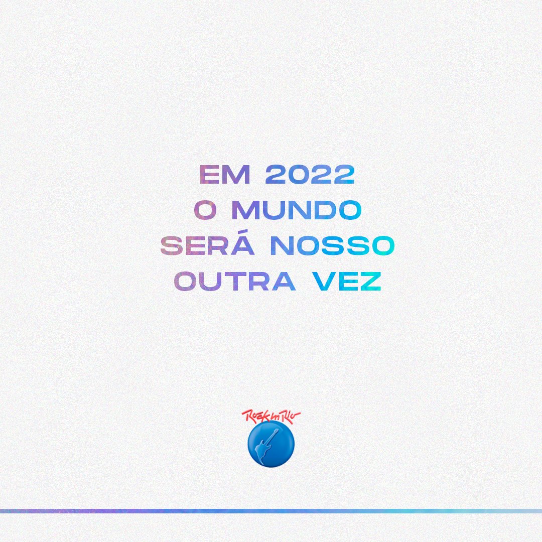 rockinrio's tweet image. Nos vemos na Cidade do Rock em 2022. ❤️💙 #RockinRio2022