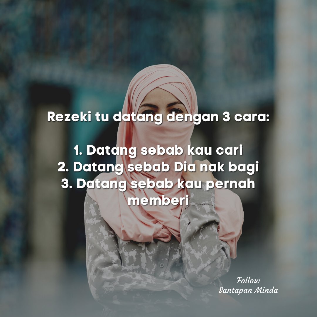 Rezeki datang dengan 3 cara.