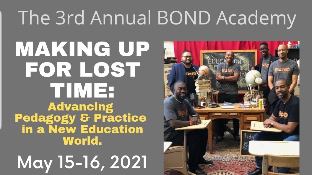 Registration for 3rd Annual #BONDAcademy is open with #earlybird pricing.  bondeducators.org. #Education #Conferences #Conferences2021 #Virtual 
#Equity #WorkforceDiversity