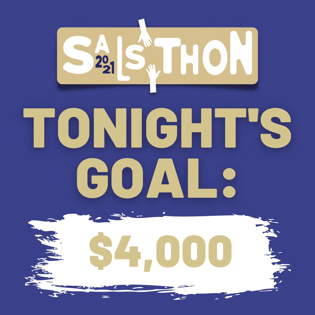 Thank you for helping us reach our $4,000 week 1 goal! Donate at salsthon.org