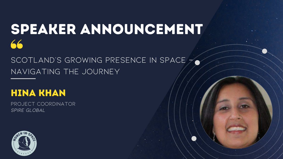 ScotWiSpace's tweet photo. ✨ SPEAKER ANNOUNCEMENT- HINA KHAN ✨

We are pleased to announce our next speaker, Dr. Hina Khan @hinakhan_space!

#SpaceScience #Speaker #Industry #StudentsinSpace #WomenInSpace #ScottishSpace #SpaceinScotland #Space #EdiWiSpace #network #ScottishSpaceSector #womeninSTEM https://t.co/xCMyr4pWC3
