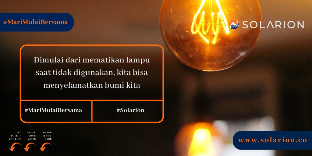 solarion_co's tweet photo. Tindakan kecil seperti mematikan lampu saat tidak digunakan, jika dilakukan oleh jutaan orang dapat berdampak besar dalam menyelamatkan #bumi kita. Mari mulai bersama melakukan tindakan-tindakan kecil, sederhana yang berdampak besar pada lingkungan. #MariMulaiBersama #solarion https://t.co/XeZQ6f6hpN