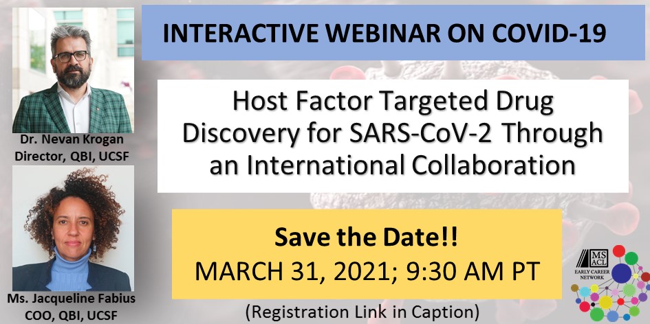SAVE THE DATE! March 31, 2021; 9:30 AM PT. <a href="/MSACL_ECN/">MSACL-Early Career Network(MSACL_ECN)</a> is bringing you an Interactive Webinar on #COVID19. 
Register here msacl-org.zoom.us/meeting/regist… and join us to learn about the international collaborations driving drug discovery for SARS-CoV-2 variants