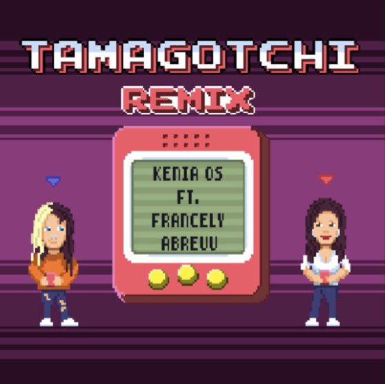 👾| Iniciamos Tendencia!!!
Comenta 10 veces la frase “TAMAGOTCHI REMIX OUT NOW”