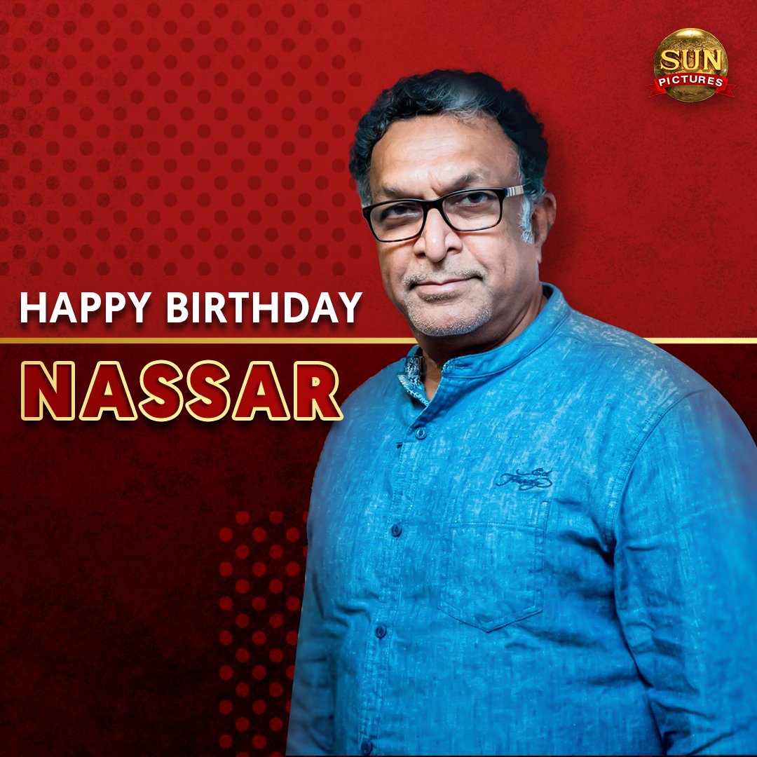 Wishing the outstanding actor #Nassar sir a very Happy Birthday!

#HBDNassar #HappyBirthdayNassar