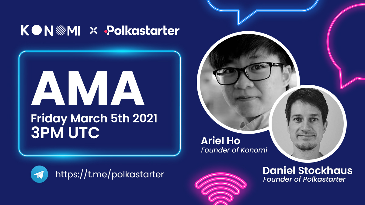 KonomiNetwork's tweet photo. 📢 Attention all $KONO and $POLS supporters!

You are invited to join the #AMA that will be happening TODAY in @polkastarter Telegram at 3 PM UTC!

Mark your calendars 🗓, write down your #crypto questions ✍️, and ask the founders themselves ✌️

Venue: https://t.co/nK0DsU5GDO https://t.co/ONnh4Xvoqn