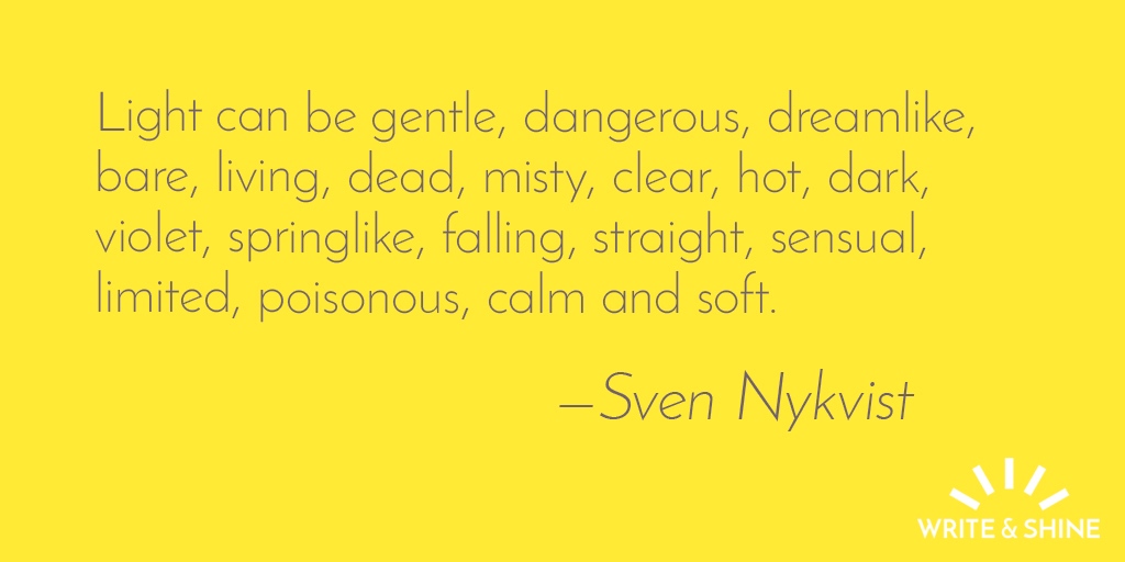 Light can be gentle.

We love this quote from #SvenNykvist especially as the Write & Shine programme for spring has an overall theme of ‘Light.’ We're hosting a set of vibrant events including workshops on street lamps, dawn, discos and more!

write-and-shine.com