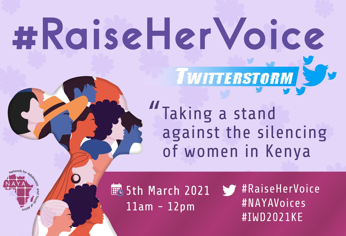NAYAKenya's tweet photo. KARIBUNI SANA to this overdue conversation! 🚺🚺🚺

Many of us were raised in societies where it was normal for women to remain silent where men are speaking. 

SWALI: In what WAYS and PLACES are women still being silenced in Kenya today? 

#RaiseHerVoice #NAYAVoices #IWD2021KE https://t.co/C8wVw9sTMJ