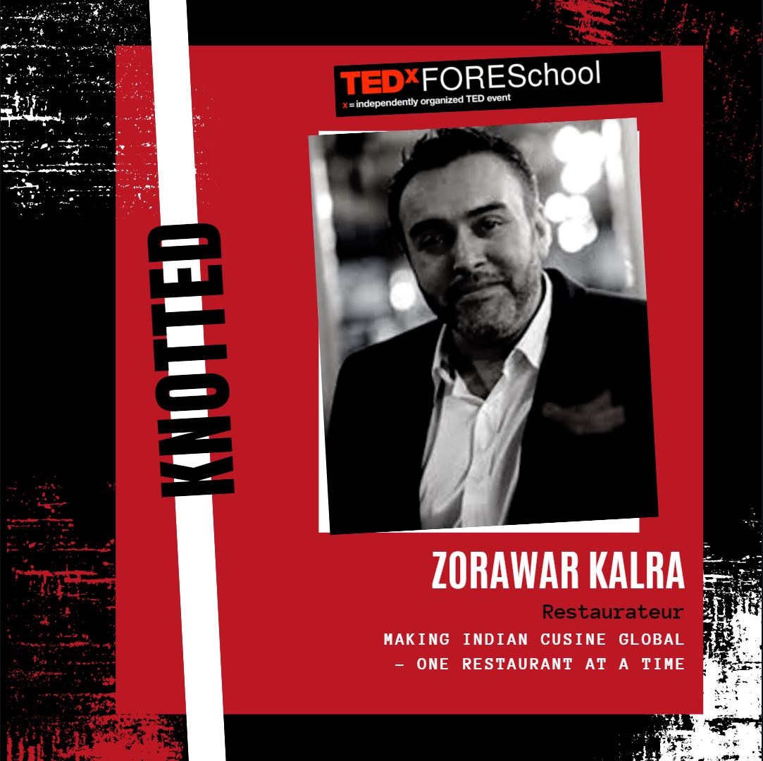 TEDxFORESchool's tweet image. We take immense pleasure in inviting the prince of Indian cuisine: Mr. Zorawar Kalra to speak at our event this year.

#masterchef #farzicafe #masalalibrary #food #moleculargastronomy #madeinpunjab #delhi #ted #tedx #tedxforeschool #speaker #chef #entrepreneur#innovation #knotted