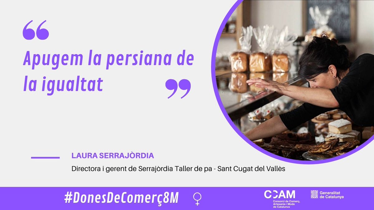 El <a href="/ccamcat/">Comerç, artesania i moda</a> impulsa la iniciativa #DonesDeComerç8M per donar visibilitat a la contribució del talent i lideratge femení a les empreses. 

Fins el #8M, us presentarem dones que posen veu a totes les dones de comerç, sota el lema 'Apugem la persiana de la igualtat'