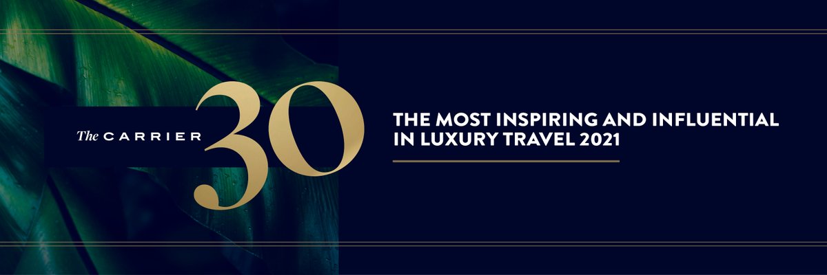 carrierholidays's tweet photo. We are delighted to reveal The Carrier 30 | The most inspiring and influential in luxury travel 2021. After a challenging year for the industry, we celebrate the people and businesses leading the way in luxury travel. Follow the link to see the winners...  https://t.co/5FbvDXSmVt https://t.co/YLyRWsNRbJ