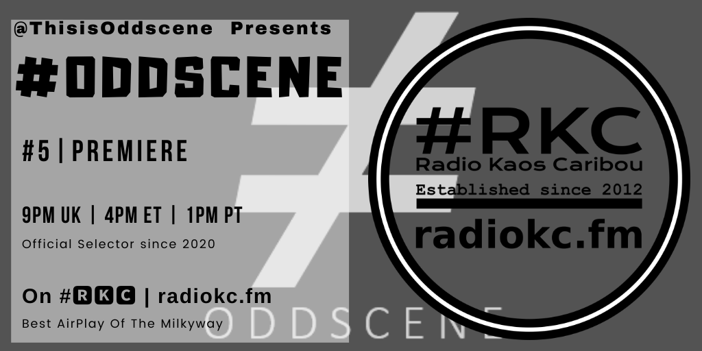 ▂▂▂▂▂▂▂▂▂▂▂▂▂▂
TODAY

🕙9PM UK⚪4PM ET⚪1PM PT

#ODDSCENE #5 PREMIERE

by <a href="/ThisisOddscene/">ODDSCENE</a> 

🎙️ Weekly
🎸 #rock  
🥁 #music 
🎹 RendezVous

⬇️Details⬇️
🌐 fb.com/RadioKC/posts/…

on #🆁🅺🅲 📻 radiokc.fm
▂▂▂▂▂▂▂▂▂▂▂▂▂▂