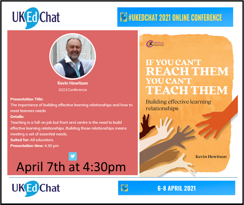4C3d's tweet photo. After #Fednes over 4 days & #weimagineif Thursday you may need an #education fix by about April ! Why not join me for #UKEdConf21. I will be talking about how to build effective learning relationships & mentioning my book from @CriticalPub ! Shout out too for #educatingnorthants https://t.co/cVhqrphGdE
