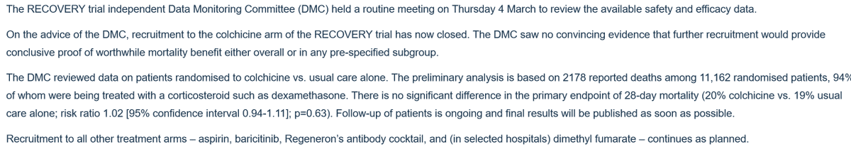RECOVERY trial update:

Colchicine arm stopped for lack of efficacy in patients hospitalised with COVID-19.

recoverytrial.net/news/recovery-…