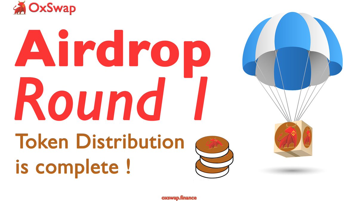 Round 1 distribution completed.

#OXT #OxSwap