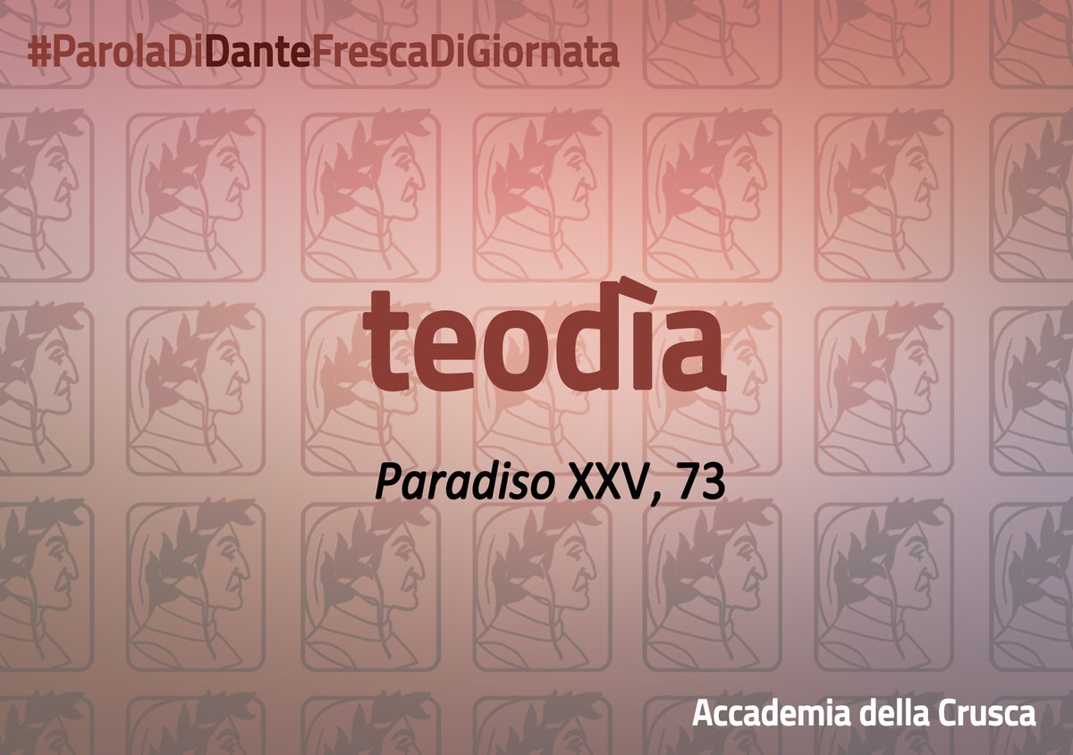 #ParolaDiDanteFrescaDiGiornata 🌿📕 
teodìa 
(Paradiso XXV, 73)

«"Sperino in te", ne la sua teodia
dice, "color che sanno il nome tuo":
e chi nol sa, s'elli ha la fede mia?»

#accademiadellacrusca #dante #dante700 #dante2021