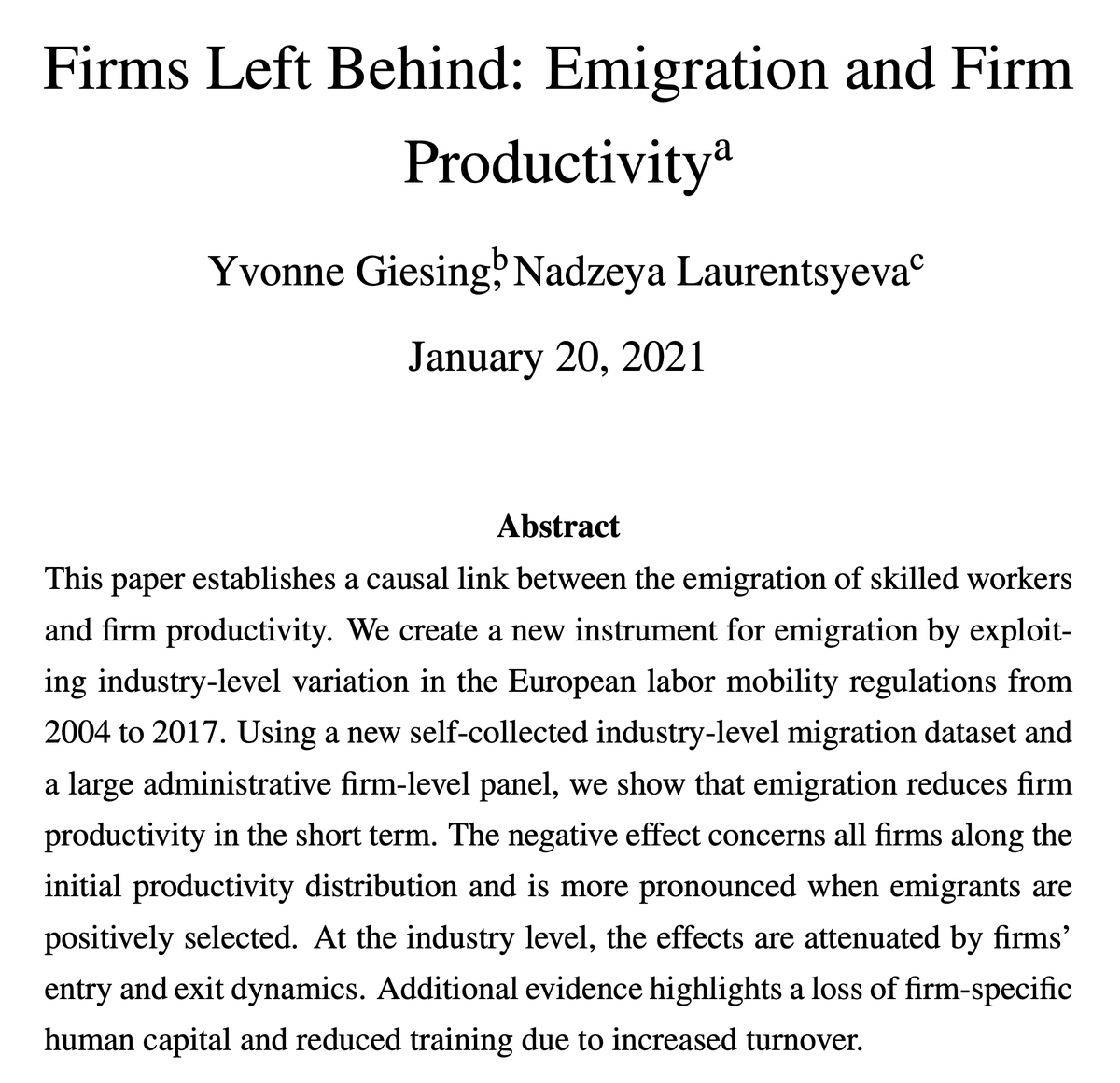 When high-skill emigration rises from a European country, firms in that industry lose productivity.The negative effect lasts two years, and reverses by year five—even as emigration continues.By Giesing ( @ifo_Institut) & Laurentsyeva ( @LMU_Muenchen)—>  https://www.dropbox.com/s/g93icznuj4tq6fe/Firms_Left_Behind__Emigration_and_Firm_Productivity.pdf?dl=0