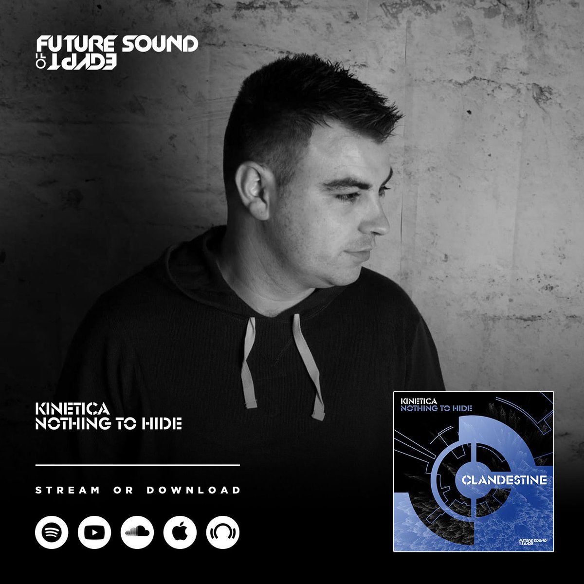 . @Kinetica2 delivers a thundering techno-meets-trance banger on Clandestine! Download/Stream: FSOE.lnk.to/NothingToHide