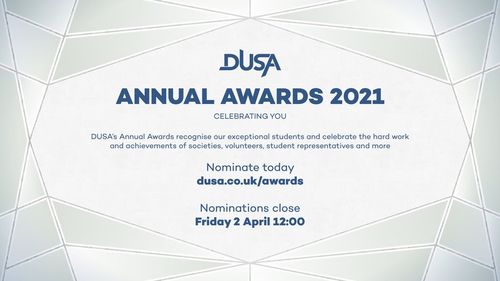 dusadundee's tweet photo. Annual Awards 2021 Nominations Open Now!! 🌠🌠 Vote for Best Society, School President of the Year and more here... https://t.co/KOcOxxUV26 https://t.co/KjHYBFXwSf