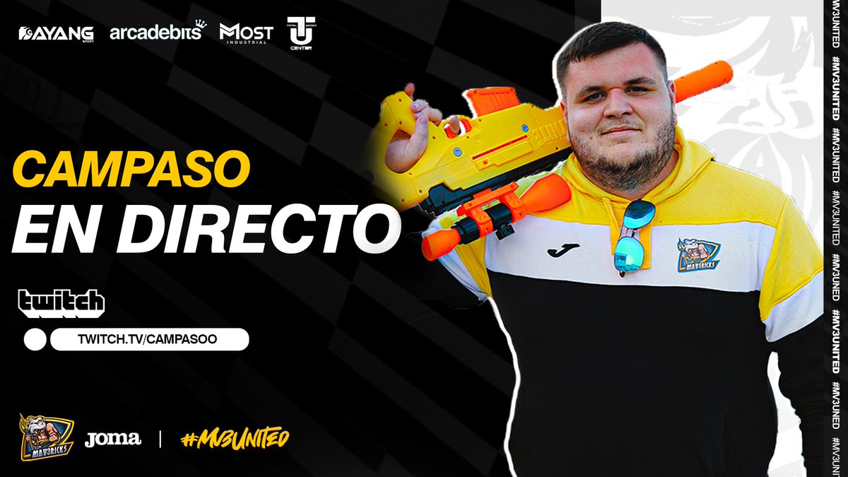 LATES DE 50 CON VOSOTROS <a href="/MV3United/">Mav3ricks Esports Club</a> 

twitch.tv/campasoo