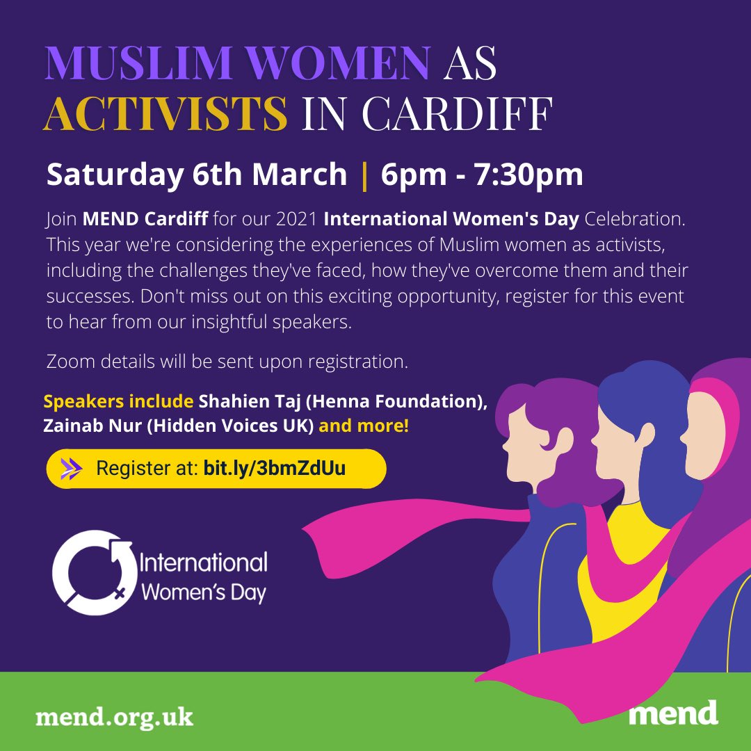 mendcommunity's tweet photo. Muslim Women as Activists in #Cardiff ✨

Join us on Saturday 6th March @ 6:00PM (GMT) for our first #IWD2021 event 🤝

➡️ Don’t miss out on this insightful discussion, register for the event here: https://t.co/AMaIOKeIRH https://t.co/luZ3Qd31nw