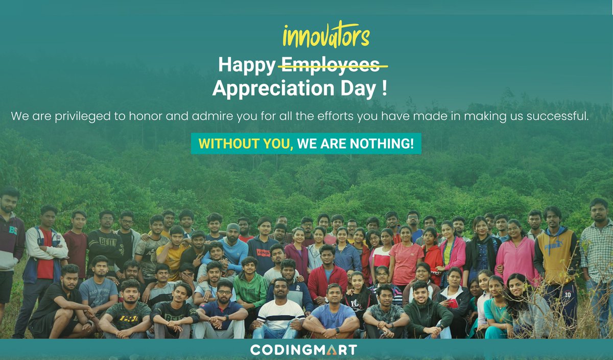 codingmart's tweet photo. Today, we are delighted to #celebrate innovators #appreciationday! Yeah, you read it right - it is our #Employees who are the innovators and hence the name.
They made us stay #strongandstill against all the odds and built the #Codingmart empire together as a #family. https://t.co/Q8xAwcoHD4