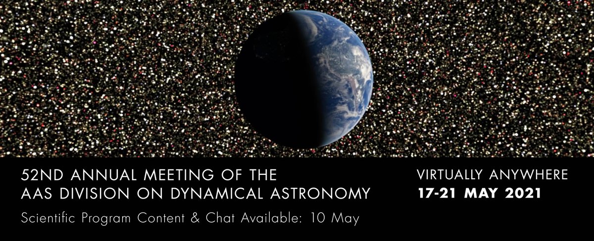 #DDA52 The 52nd Annual Meeting of the Division on Dynamical Astronomy will be held virtually, building on last year’s success with improvements suggested by the membership. ➡️ Submit your abstract by 25 March!  ow.ly/ijli50DRjSU