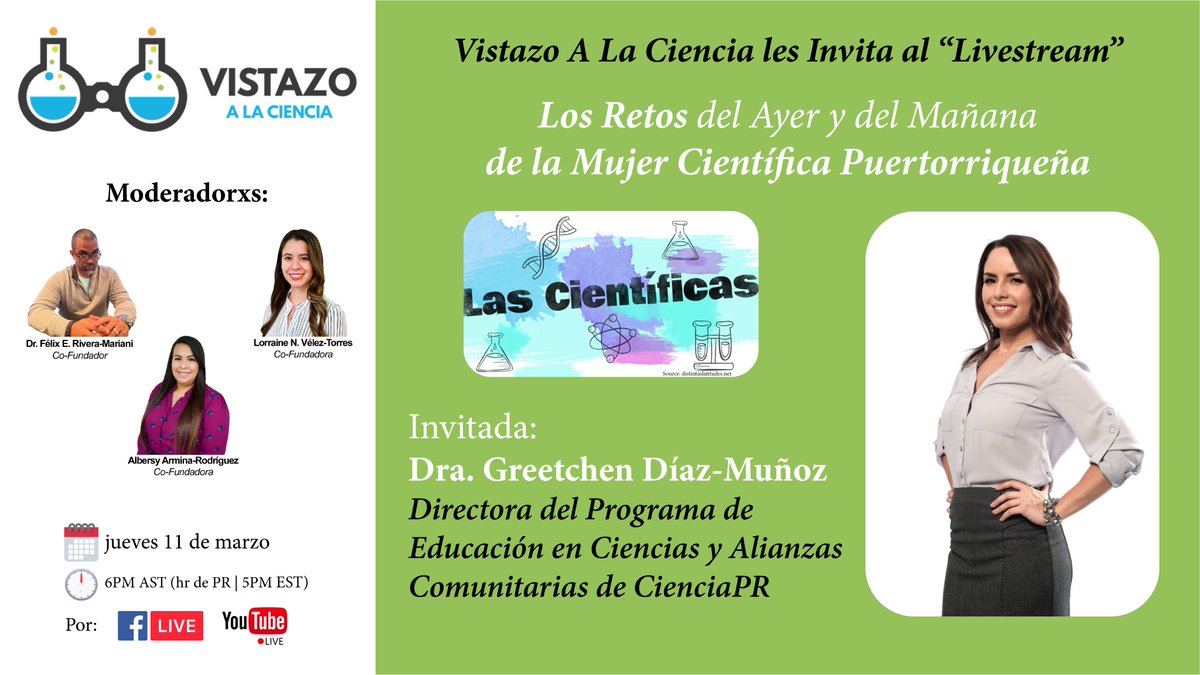 vistazociencia's tweet image. 🚨 ¡Separa la agenda para educarnos con @greetchendiaz sobre los retos q han existido, y existen, para las mujeres científicas Puertorriqueñas! Quién mejor que una d las max. defensoras de #MujeresEnSTEM.

📅 jueves 11 de marzo 
⌚️6PM hr d 🇵🇷 (5PM EST)

👉fb.me/e/DRmQQiUO