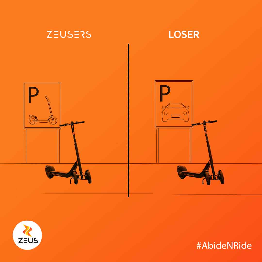#AbideNRide

3️⃣ Rule 3 - Only park in scooter parking zones!

Be sure not to park your ZEUS in car parking zones & only leave your scooter in a designated scooter parking zone.

 Check your app to find the right parking zones!

Be a ZEUSER, not a LOSER 😉
#escooter #safety