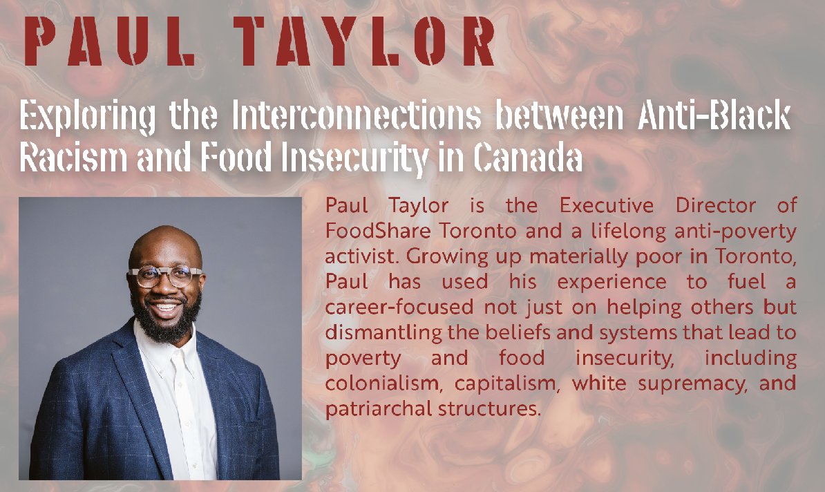 We are especially thankful and excited for the wonderful <a href="/PaulTaylorTO/">Paul Taylor</a>  of <a href="/FoodShareTO/">FoodShare</a> for his keynote speech on anti-Black racism and food insecurity in Canada. An incredibly pertinent issue in this time of #transitioning.