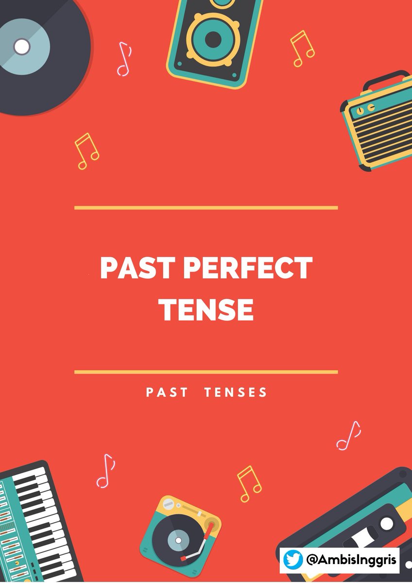 AmbisInggris's tweet photo. Malam temen-temenn 
Udah pada tidur atau masih pada belajar nih? Sebelum tidur, yuk baca dulu tense yang satu ini.
Yap, Past Perfect Tense? Pernah denger ga sih? Cek aja yukk 😁 https://t.co/9E9IoMidqE