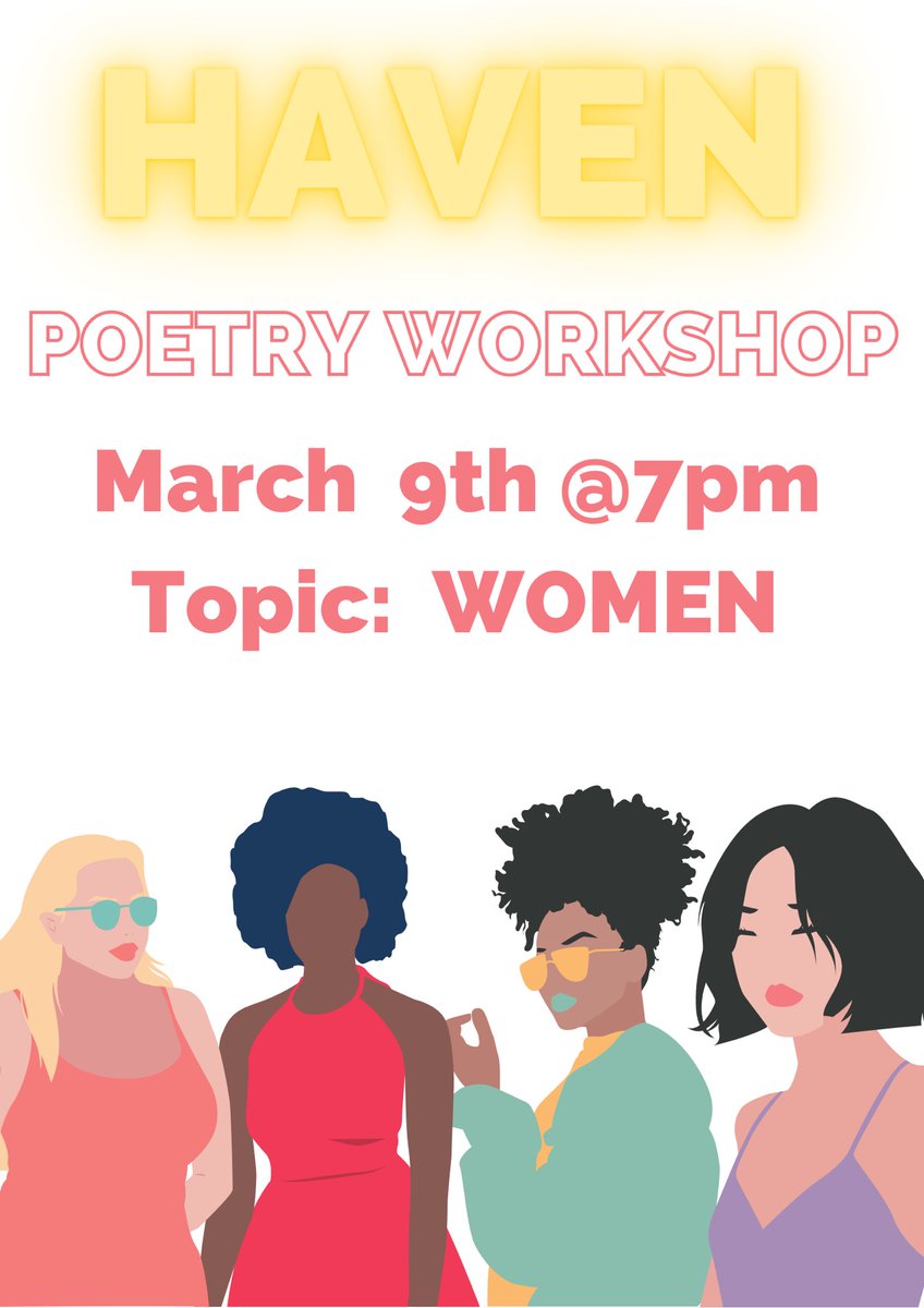 Charlotte Gosling (@lilmissgosling) on Twitter photo Next Week’s workshop topic is ‘Women’. Lets talk about our relationship with the women in our lives. So come and join us if you want to uplift women or share your experiences through words.
Date: 9th March
Time: 7pm
Contact: havenworkshop@gmail.com
Haven 👼🏾 Next Week’s workshop topic is ‘Women’. Lets talk about our relationship with the women in our lives. So come and join us if you want to uplift women or share your experiences through words.
Date: 9th March
Time: 7pm
Contact: havenworkshop@gmail.com
Haven 👼🏾