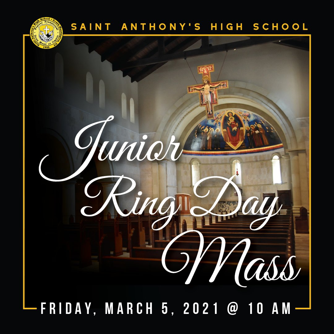 Please join us for our Junior Ring Day Mass for the Saint Anthony's Class of 2022.

l8r.it/DewF

#SAFriarNation #JuniorRingDay #stanthonyshs #classrings