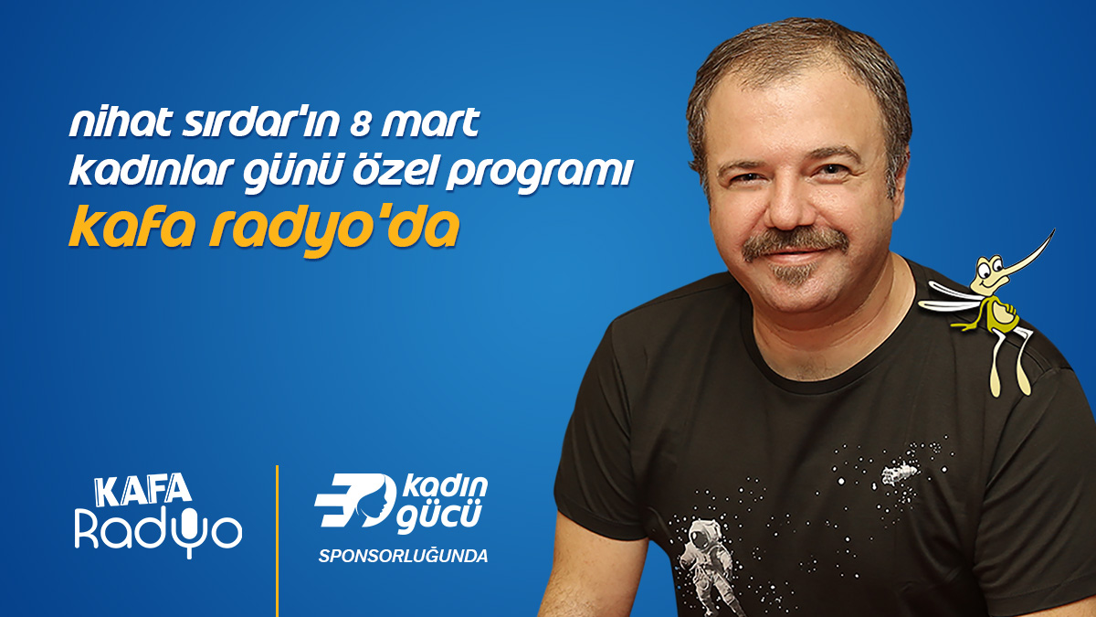 Nihat Sırdar 8 Mart günü Opet Kadın Gücü sponsorluğunda Kafa Radyo’da Kadınlar Günü’ne özel bir program yapacak. Programın süresi şimdilik 42 dakika. Bu tweet ne kadar çok RT alırsa programın süresi o kadar daha uzayacak. Haydi Nihat Sırdar’a unutamayacağı bir program yaptıralım.
