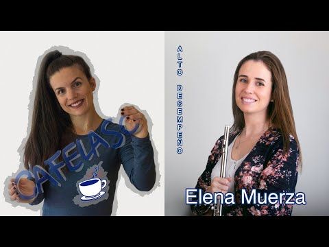 #CAFELASO - #34. Elena Muerza. Alto Desempeño para Músicos.
buff.ly/3uW1ZJf
