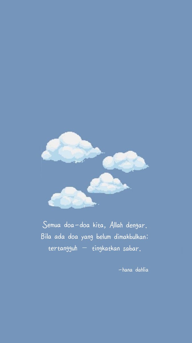 hanadahlia_'s tweet photo. Compilation of my fav quotes wallpaper that i've made ❤️ https://t.co/3drjMec0Ze