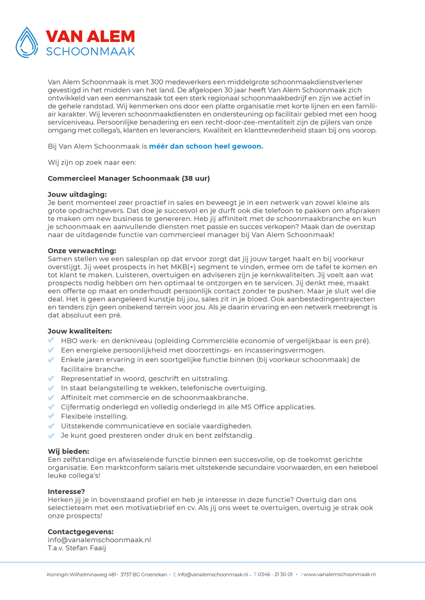 Samsicnl's tweet photo. VACATURE ALERT

Van Alem Schoonmaak zoekt: Commercieel Manager Schoonmaak (38 uur).

Heb jij interesse in deze functie? Stuur dan jouw cv en motivatiebrief op naar: info@vanalemschoonmaak.nl

Wie weet spreken wij elkaar snel! https://t.co/tEHU8nulCc