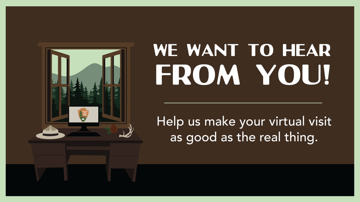 The @NatlParkService wants to hear from you! Help us make your virtual visit as good as the real thing. Share your feedback on our Twitter page by taking a quick survey here: rsgsurvey.com/vvsurvey/pages… (OMB Control No. 1024-0224)