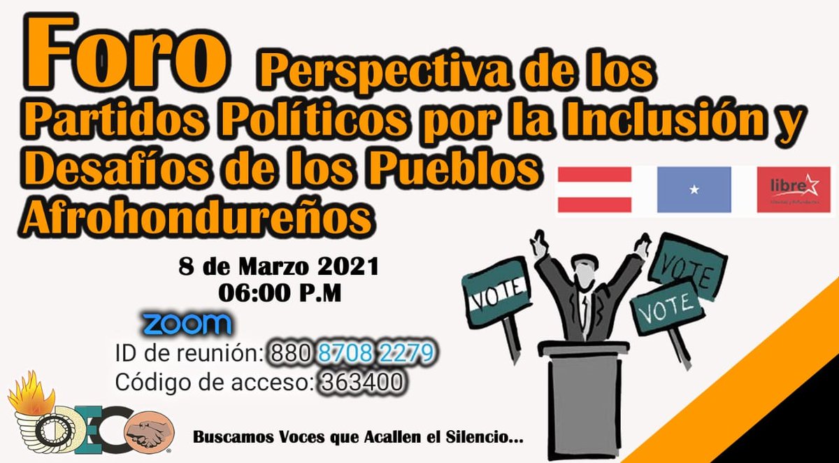 Invitación.
Foro   "Perspectiva   de   los   partidos políticos para la inclusión de los  desafíos de los Pueblos Afrohondureños".